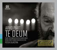 Pärt: Te Deum, Wallfahrtslied, Berliner Messe, Dopo la vittoria